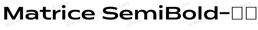 Matrice SemiBold字体转换